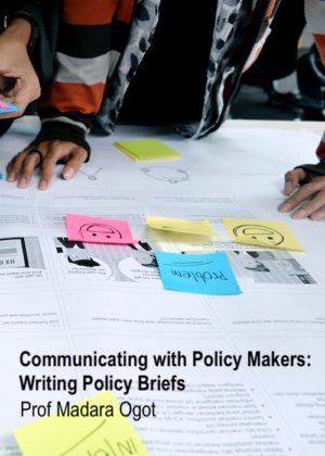 Effective Communication with Policy Makers - Writing Policy Briefs